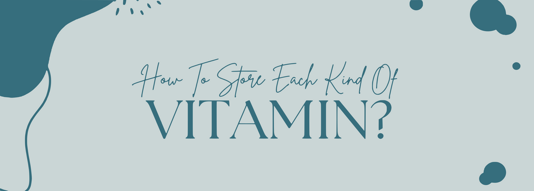 How Long Do Vitamins Actually Last? And How To Store Them So They Don't Lose Potency