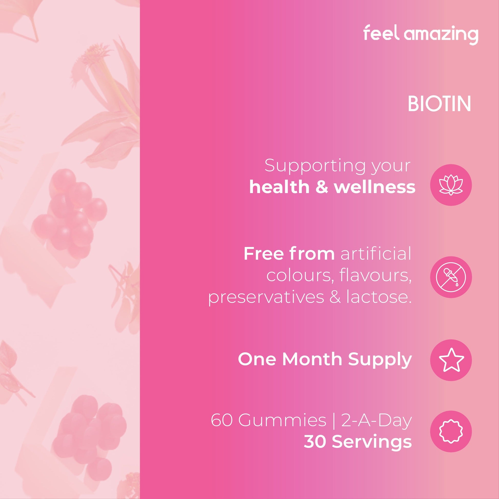 Feel Amazing Feel Amazing Biotin | 60 Gummies | Pouch